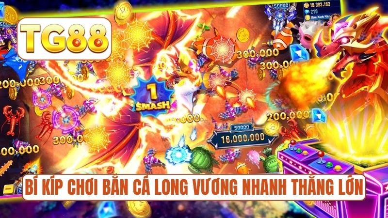 Bí kíp chơi bắn cá Long Vương nhanh thắng lớn